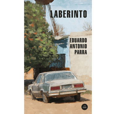 Portada del libro Laberinto de Eduardo Antonio Parra