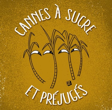 Cannes a  sucre et prejuges