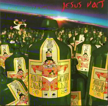 Pochette de l'album de Jesus Volt, always drunk never sad