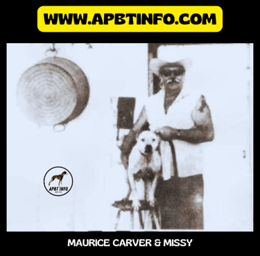 Maurice Carver an missy APBT HISTORY