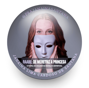 Livro Raabe de Meretriz a Princesa, Autora Pastora Janaina Santana