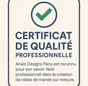 certificat de qualité Anaïs Designs Paris