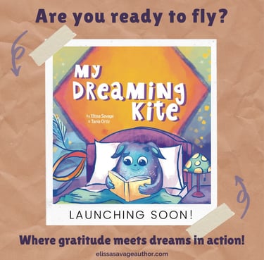 My Dreaming Kite - gratitude for kids, vision board for kids, SEL picture book