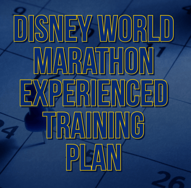 runDisney Walt Disney World Marathon Experienced Galloway Training Plan