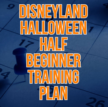 runDisney Disneyland Halloween Half Beginner Training Plan