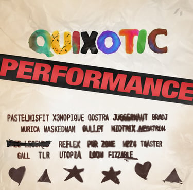 Quixotic Performance