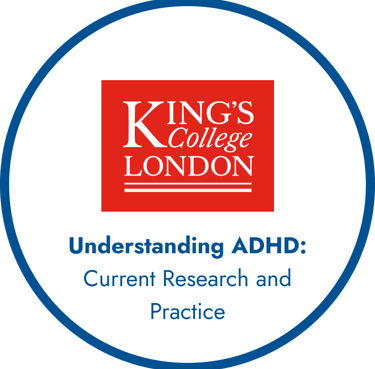 Kings College London, Understanding ADHD, current research and practice, Course badge