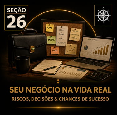 Capa da “Seção 26 - Seu Negócio na Vida Real”, com fundo preto e detalhes dourados.