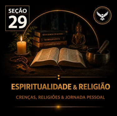 Capa da “Seção 29 - Espiritualidade e Religião”, com fundo preto e detalhes dourados.