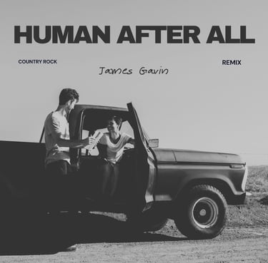 Human After All (Country Rock Remix)