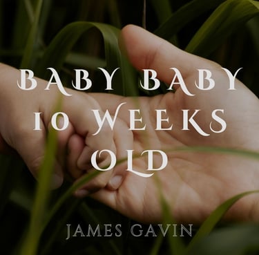 Baby Baby 10 Weeks Old - Single