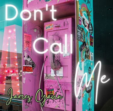 Don't Call Me - Single