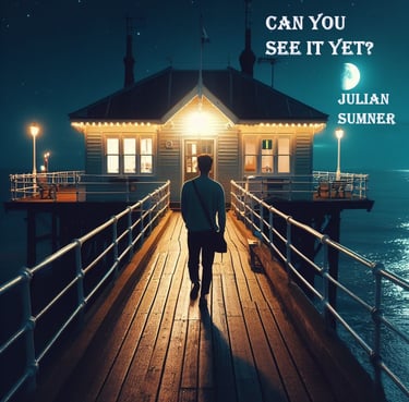Can You See It Yet by Julian Sumner album cover artwork
