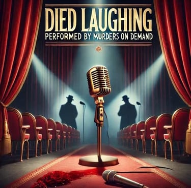Died Laughing comedy poster featuring a vintage microphone on a stage with red curtains and silhouettes.