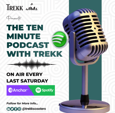 Trekk Scooter monthly podcast
