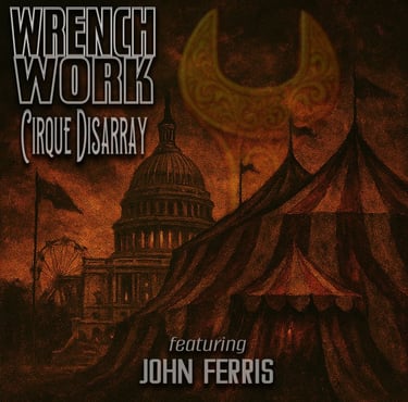 Wrench Work - Cirque Disarray