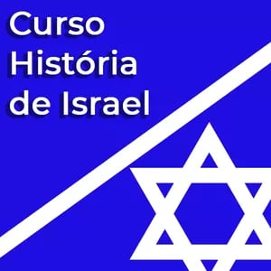 Últimos dias da Promoção: Curso História de Israel - Israel em Sua Casa