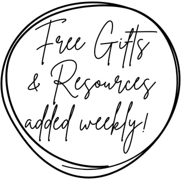 Handwritten text inside a circle stating free gifts and resources added weekly.