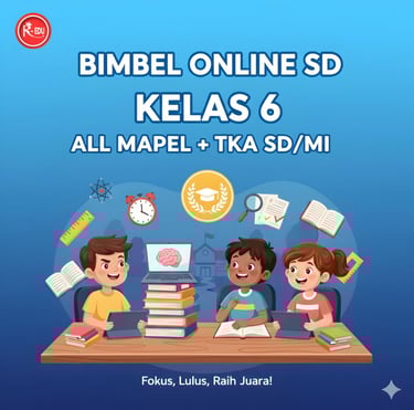 Bimbel Online Kelas 6 All Mapel + TKA SD/MI