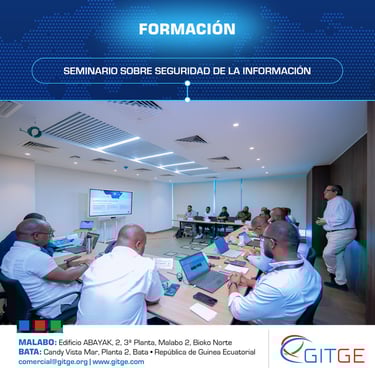FORMACION CIBERSEGUIRIDAD EN MALABO, GUINEA ECUATORIAL