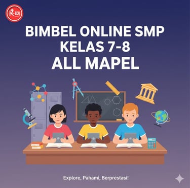 Bimbel Online Kelas 7-8 SMP/MTs All Mapel