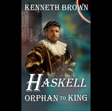 Haskell Orphan to King Prequel to the Action Adventure Fantasy Mountain King Series Kenneth Brown