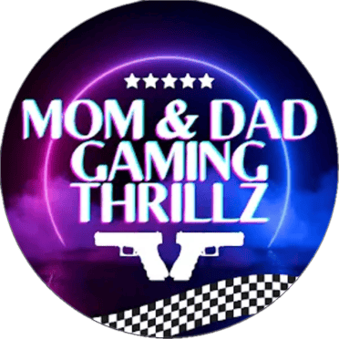 Mom & Dad Gaming Thrills