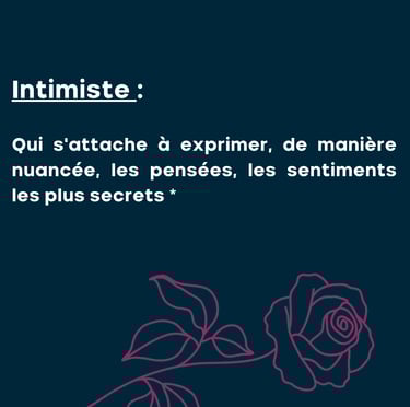 une rose avec la définition d'intimiste, l'expression des pensées et des sentiments les plus secrets