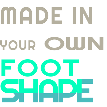 made in your own foot shape