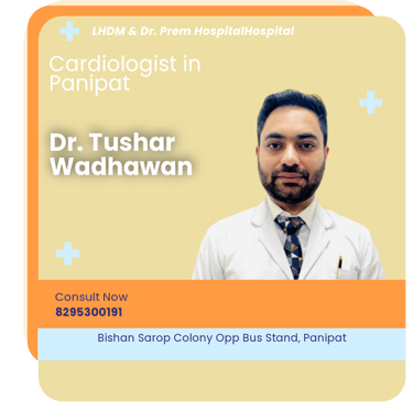 A graphical representation highlighting Dr. Tushar Wadhawan as the Best Cardiologist in Panipat.