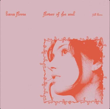 Liana Flores - Flower of the Soul