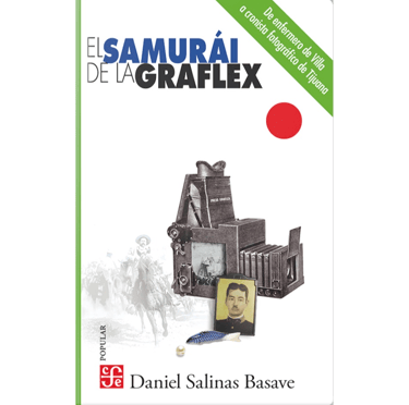 Portada del libro El Samurai de la Graflex.