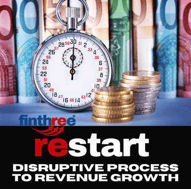 orologio monete banconote  sotto le scritte finthree restart disruptive process to revenue growth