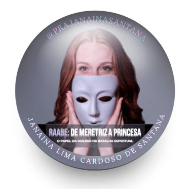 Livro Raabe de Meretriz a Princesa, Autora Pastora Janaina Santana