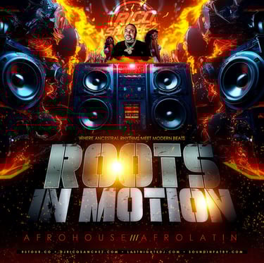 Roots in Motion Afrohouse Mixtape
