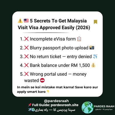 Infographic showing 5 tips for a Malaysia visit visa approval, highlighting common mistakes like incomplete eVisa forms.