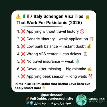 Infographic listing 7 Italy Schengen visa tips for Pakistani applicants to avoid common application mistakes.