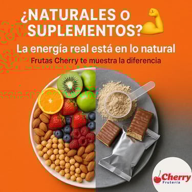 Comparativa de alimentos naturales y suplementos