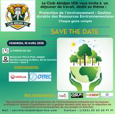 SAVE THE DATE - Activité CLUB ABIDJAN HSE - Protection de l'environnement
