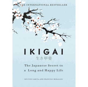 Book title card – Ikigai by Héctor García and Francesc Miralles