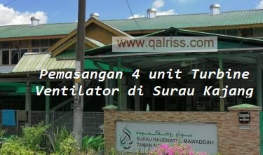 Turbine Ventilator sesuai bagi pemasangan di masjid dan surau