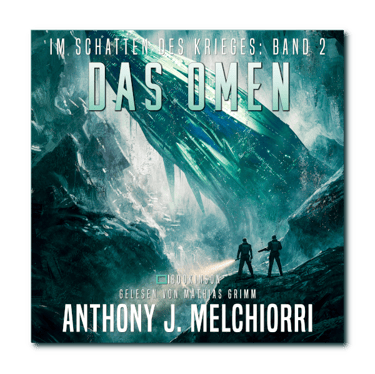 Das Omen - Im Schatten des Krieges Band 2 von Anthony J. Melchiorri