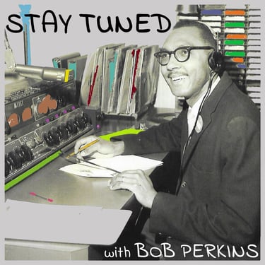 Jazz host Bob Perkins sitting at a radio console; image for the podcast Stay Tuned with Bob Perkins