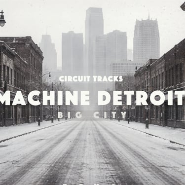 Machine Detroit hypnotic techno for Circuit Tracks