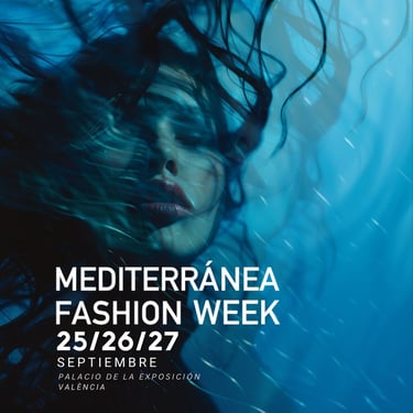 Meditennanéa Fashion Week Valencia