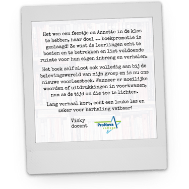 Polaroid photo with a review about school book promotion by teacher Vicky at ProNova College.