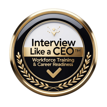 Interview Like a CEO seal for workforce training and career readiness logo