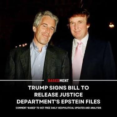 Trump and Epstein with caption "Trump signs bill to release Justice Department's Epstein files"