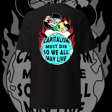 capitalism must die so we all may live