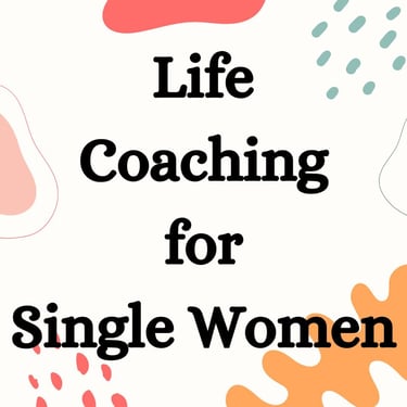 life coaching  for single women on eternalsoulwriter.com